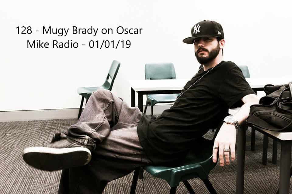 128 – Hip Hop Artist Mugzy Brady