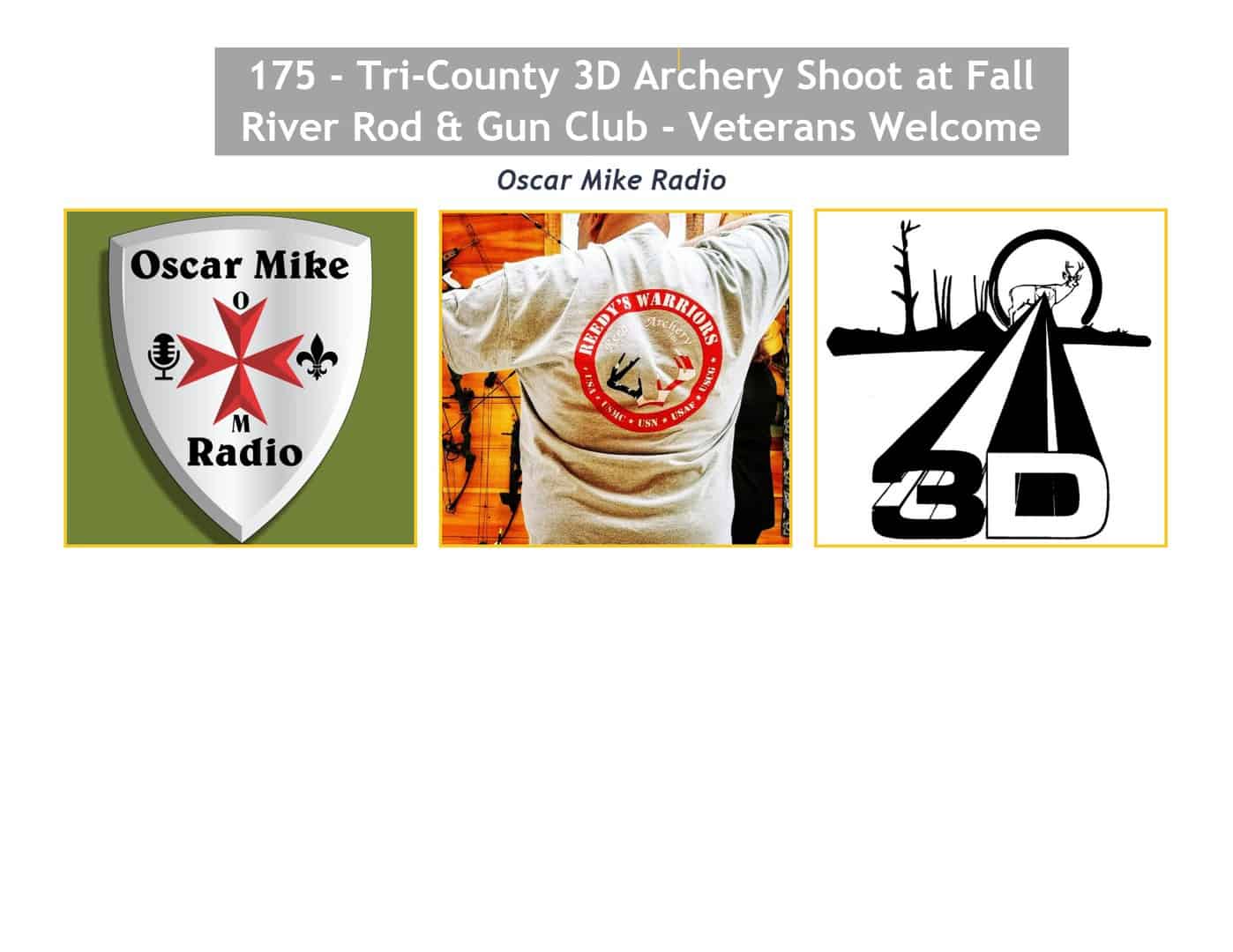 175 – Veterans Day Archery at Fall River Rod and Gun Club