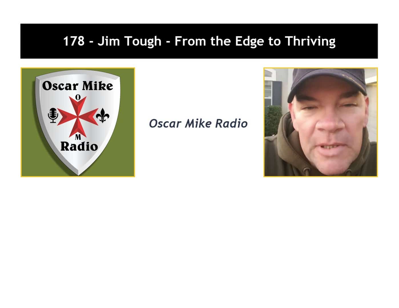 177 – From the Edge to Thriving with Jim Tough