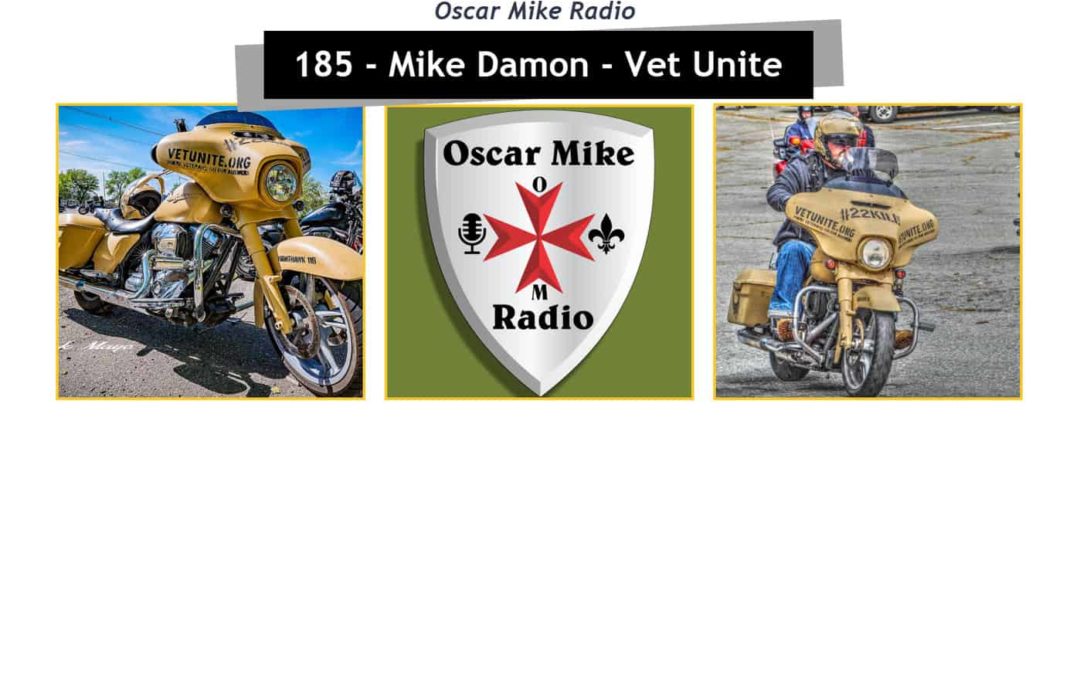 185 – Mike “The Godfather” Damon of Vet Unite