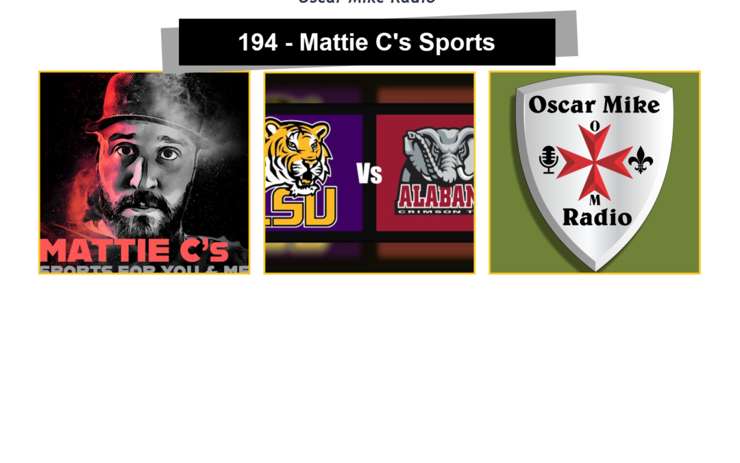 194 – Mattie C’s Sports for You & Me