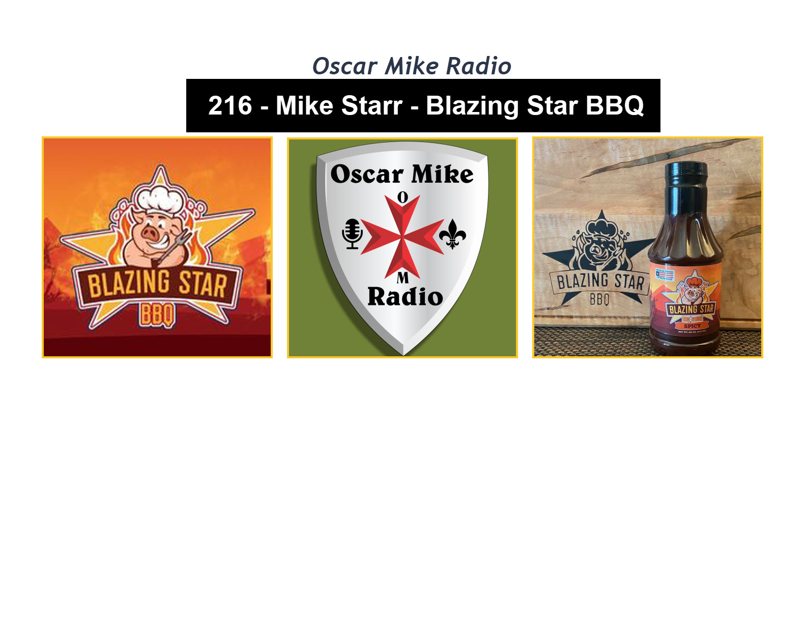 216 – Mike Star – Blazing Star BBQ
