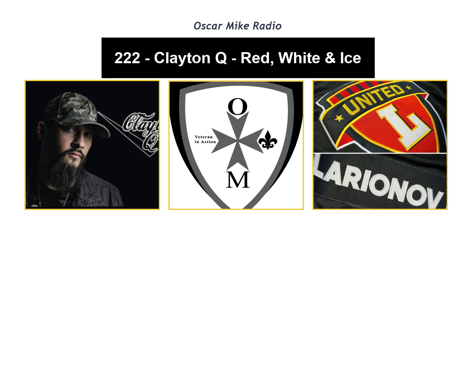 222 – Clayton Q – Red, White and Ice