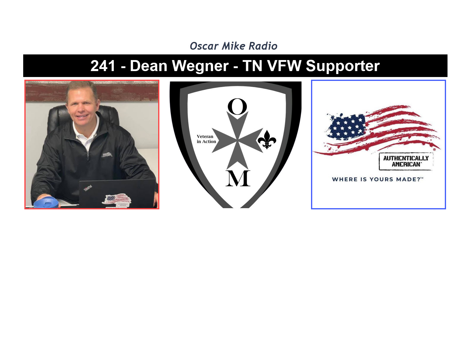 241 – Dean Wegner – Tennessee VFW Supporter