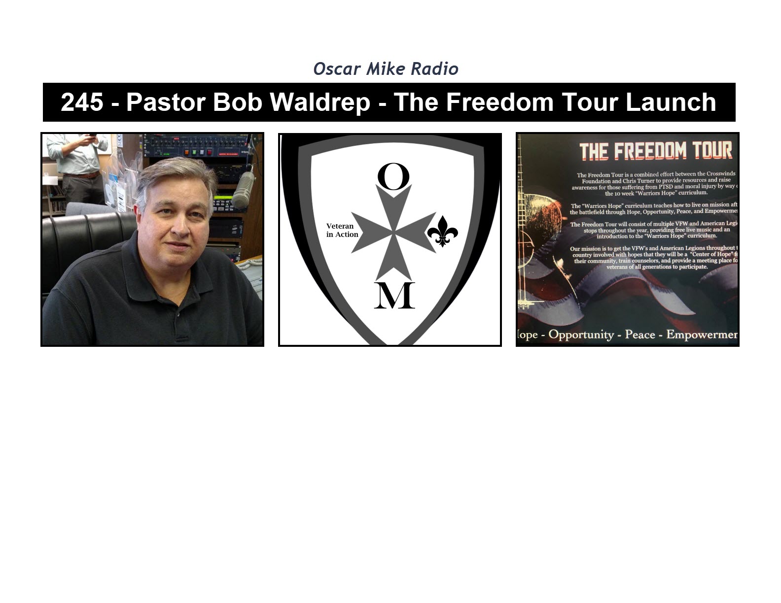 245 – Pastor Bob Waldrep – The Freedom Tour Launch