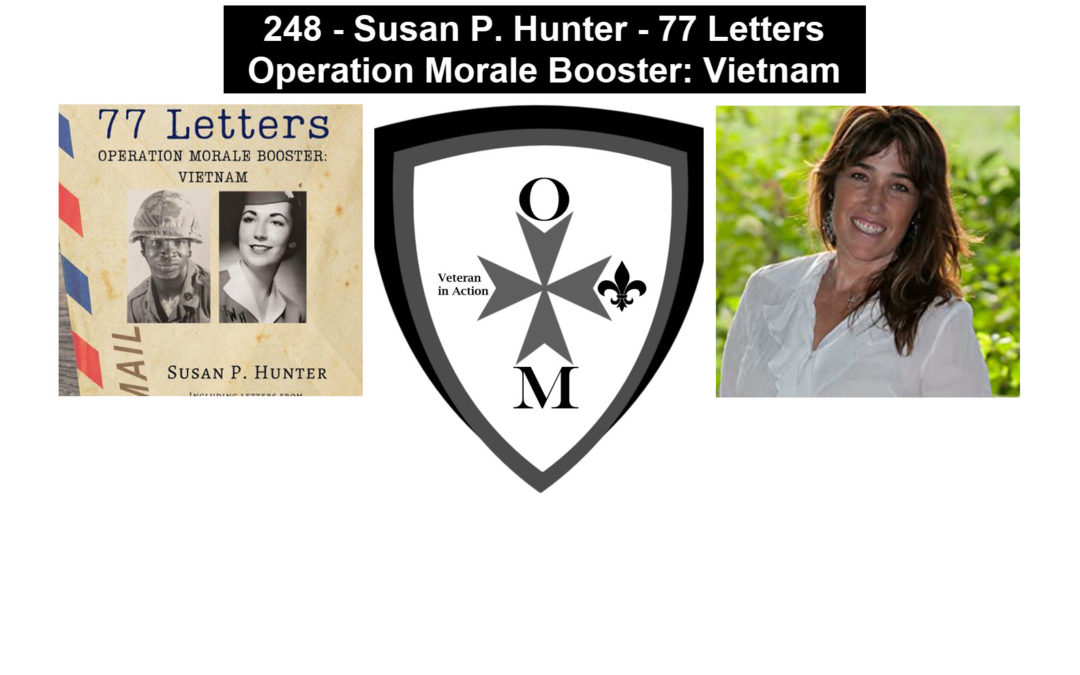 248 – 77 Letters – Operation Morale Booster: Vietnam