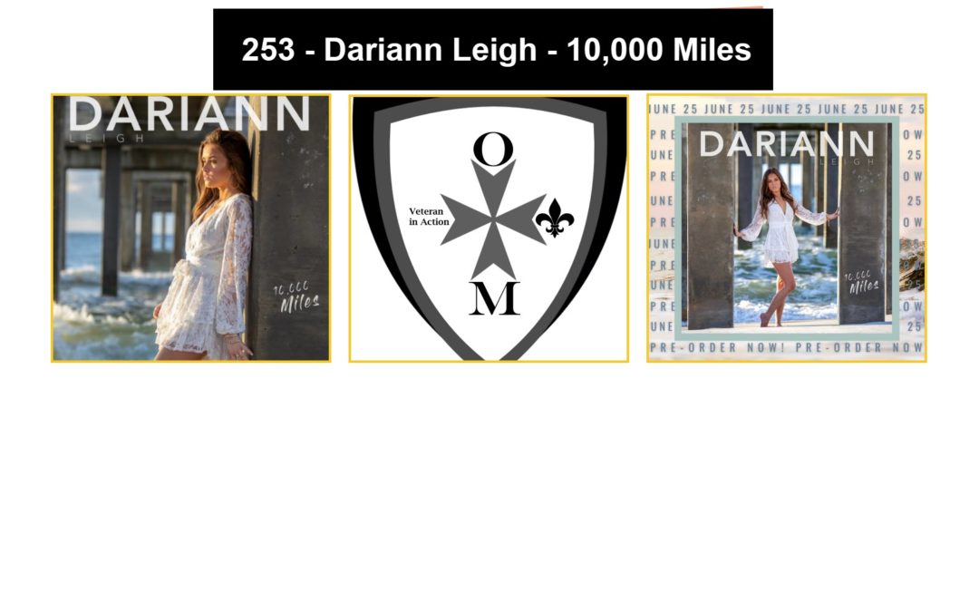 253 – Dariann Leigh – 10,000 Miles