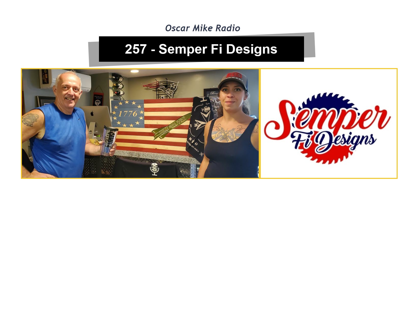 257 – Semper Fi Designs