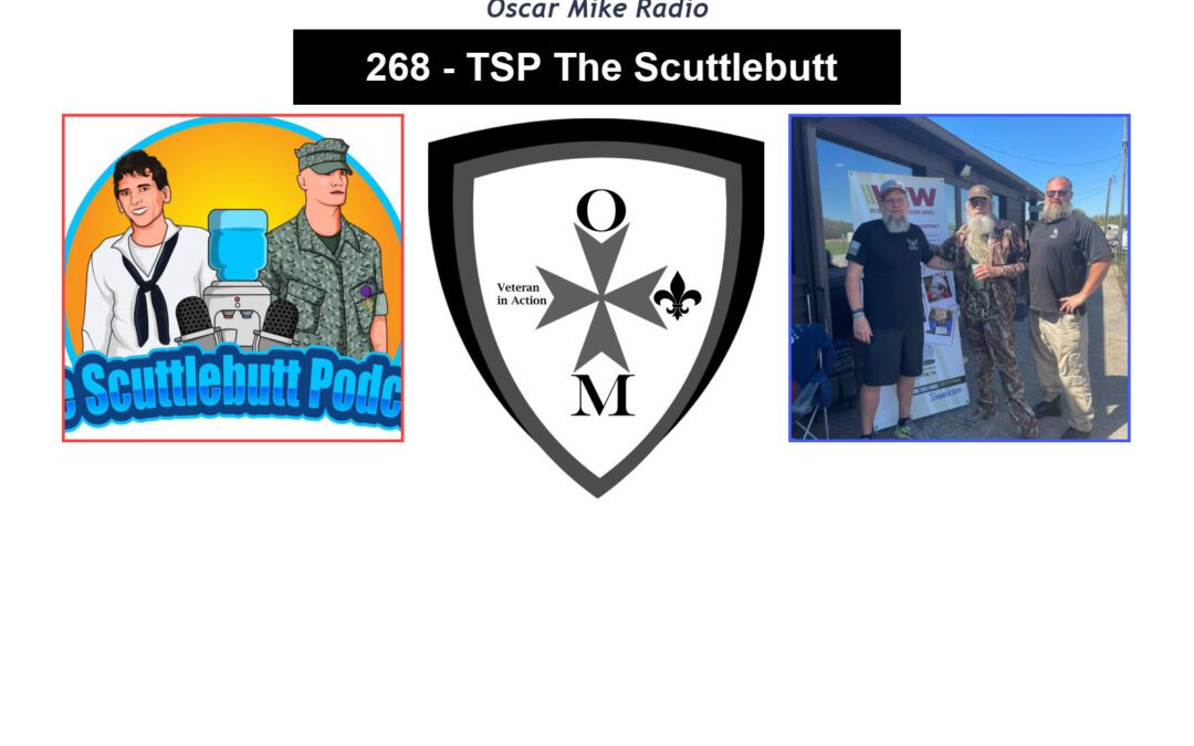 268 – TSP – The Scuttlebutt