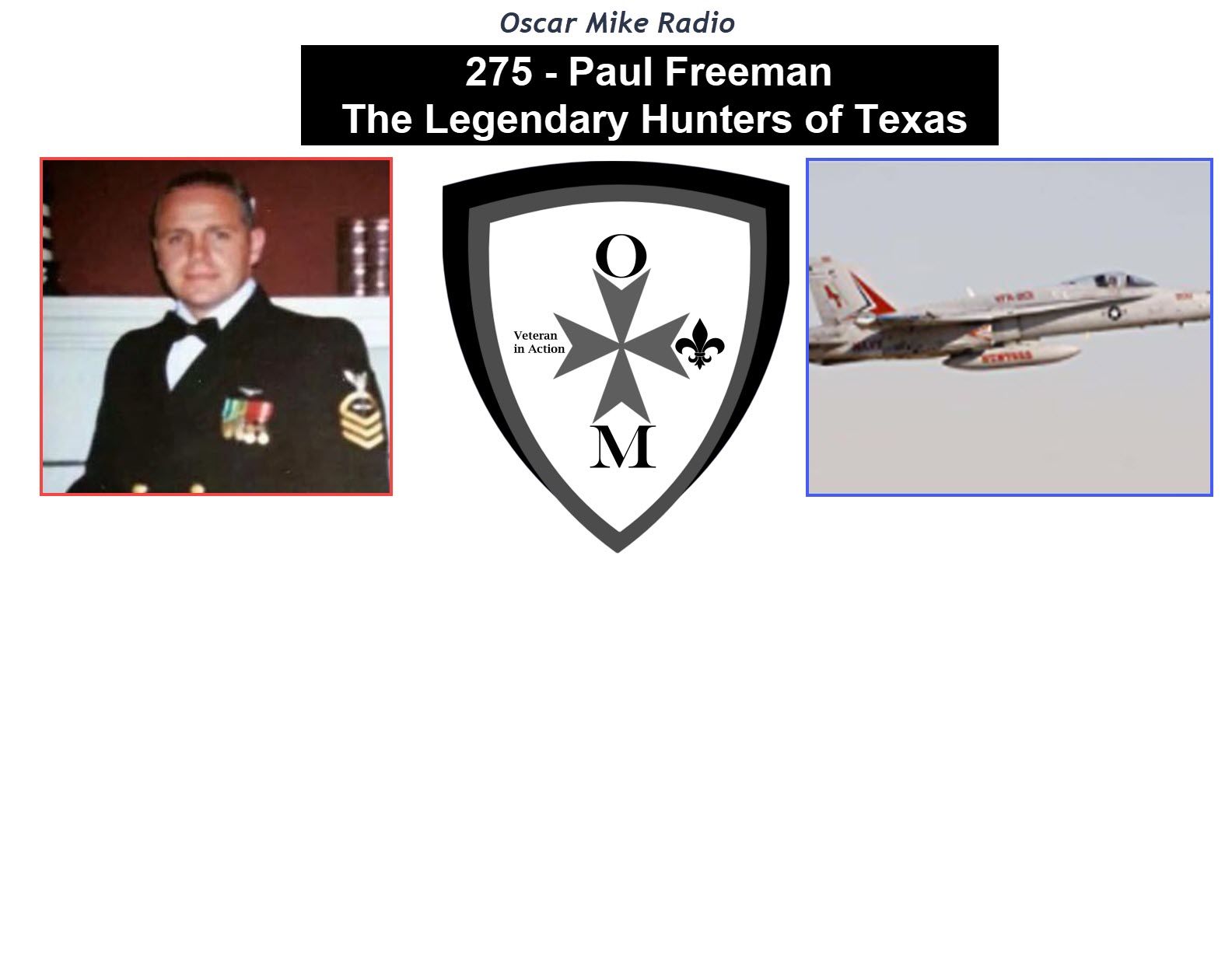 275 – Paul Freeman – The Legendary Hunters of Texas