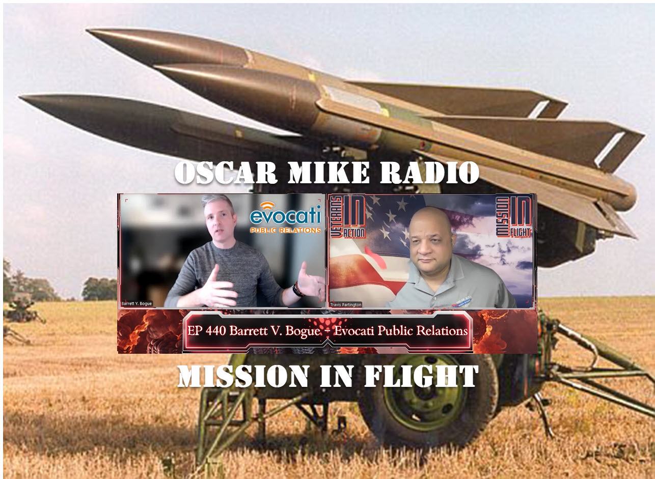 Oscar Mike Radio – 440 Barrett Bogue – Evocati Public Relations