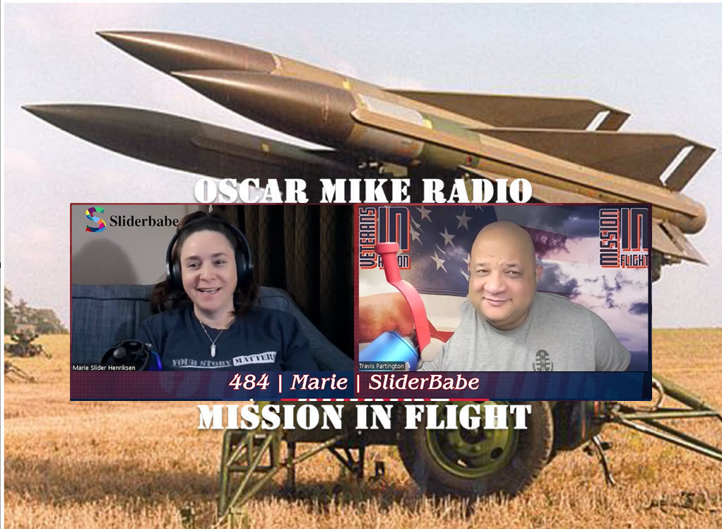 Oscar Mike Radio – 484 – Marie – SliderBabe