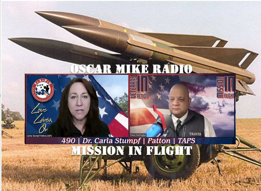 Oscar Mike Radio – 490 – Dr. Carla Stumpf – Patton – TAPS